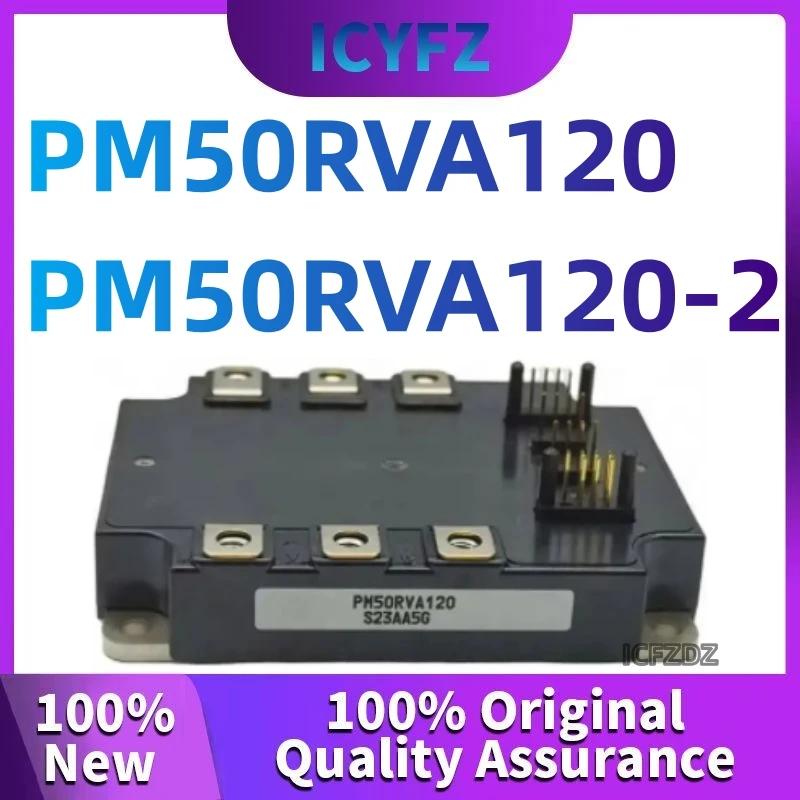 PM50RVA120-2  PM50RVA120  ǰ, 100% ǰ